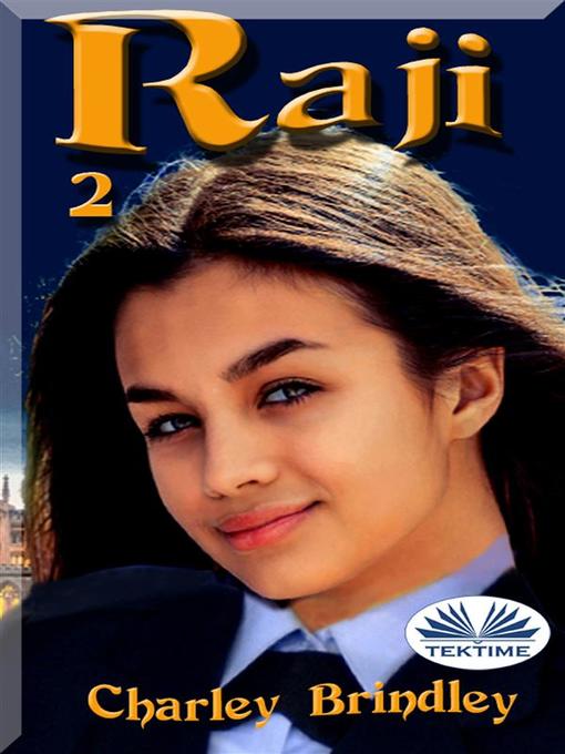 Title details for Raji, Libro Dos by Charley Brindley - Available